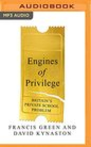 Digital Engines of Privilege Francis Green