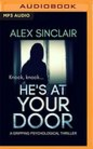 Digital He's at Your Door Alex Sinclair