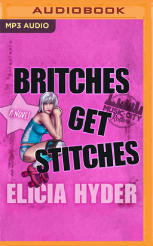 Digital Britches Get Stitches Elicia Hyder