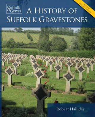 Book History of Suffolk Gravestones Robert Halliday