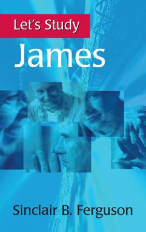 Carte Let's Study James Sinclair B. Ferguson