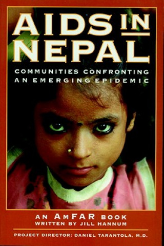Könyv AIDS in Nepal: Communities Confronting an Emerging Epidemic Jill Hannum