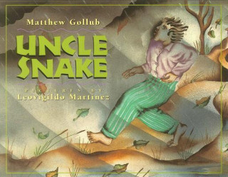 Könyv Uncle Snake Matthew Gollub