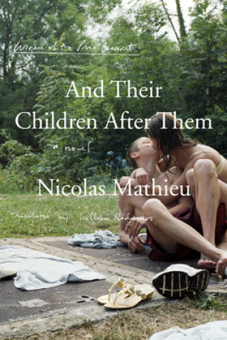 Kniha And Their Children After Them Nichols Mathieu