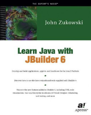 Knjiga Learn Java with JBuilder 6 [With CDROM] John Zukowski