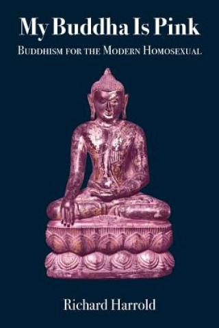 Kniha My Buddha Is Pink Richard Harrold
