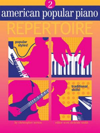 Kniha American Popular Piano - Repertoire: Level Two - Repertoire [With CD] Christopher Norton