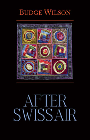 Boek After Swissair Budge Wilson