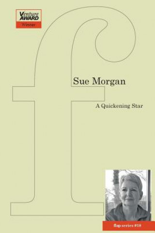 Livro Quickening Star Sue Morgan