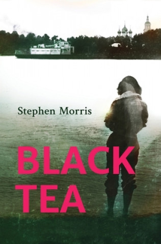 Livre Black Tea Stephen Morris