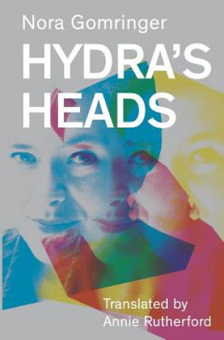 Buch Hydra's Heads Nora Gomringer