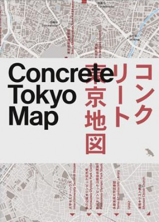 Tiskovina Concrete Tokyo Map Naomi Pollock