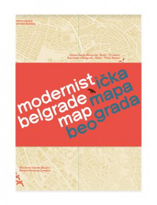 Tlačovina Modernist Belgrade Map Ljubica Slavkovic