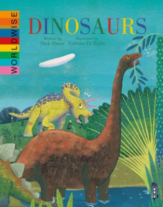 Kniha Dinosaurs Nick Pierce