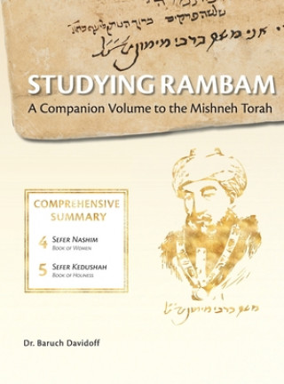 Kniha Studying Rambam. A Companion Volume to the Mishneh Torah. Baruch Bradley Davidoff