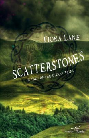 Книга Scatterstones Fiona Lane