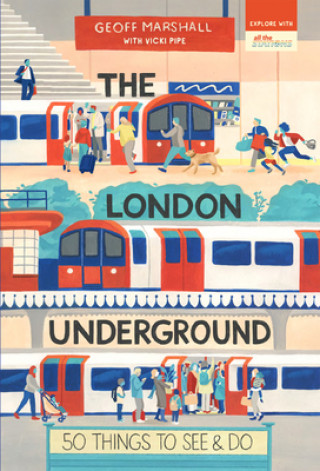 Carte London Underground: 50 Things to See and Do 