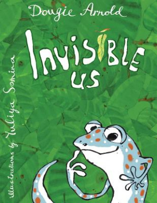 Livre Invisible Us Dougie Arnold