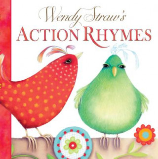 Könyv Wendy Straw's Action Rhymes Wendy Straw