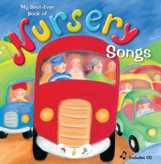 Książka My Best Ever Book of Nursery Songs: With CD [With CD (Audio)] Wendy Straw