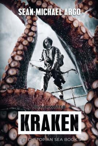 Book Blackwater Kraken Sean-Michael Argo