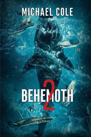 Knjiga Behemoth 2 Michael Cole