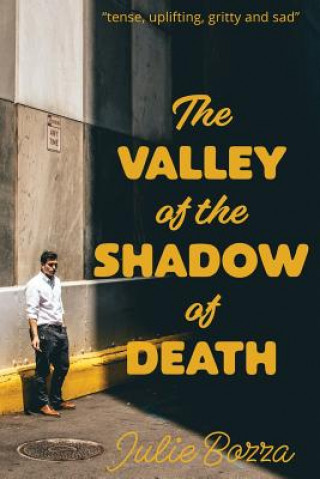 Kniha Valley of the Shadow of Death Julie Bozza