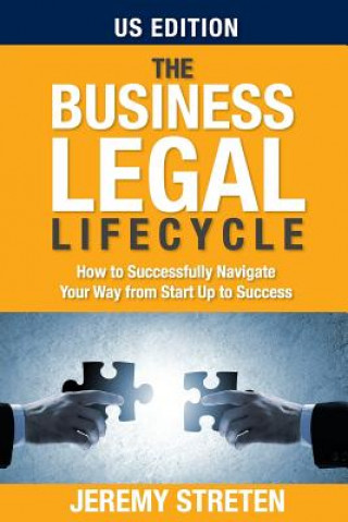 Könyv Business Legal Lifecycle US Edition Jeremy Streten