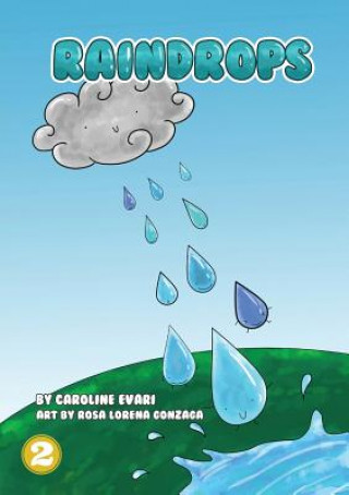 Könyv Raindrops Caroline Evari