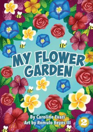 Knjiga My Flower Garden Caroline Evari