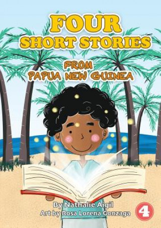 Kniha Four Short Stories From PNG Nathalie Aigil