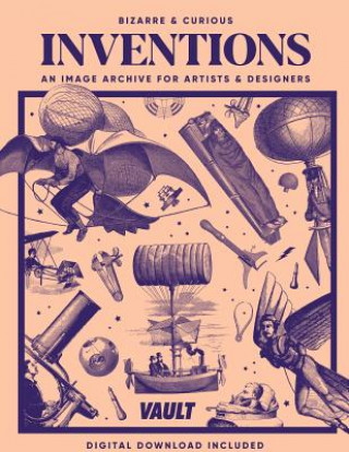 Carte Bizarre and Curious Inventions Kale James
