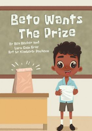 Carte Beto Wants The Prize Bea Becker
