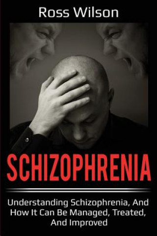 Livro Schizophrenia Ross Wilson
