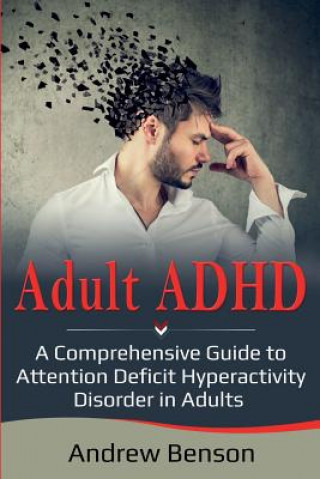 Kniha Adult ADHD Andrew Benson