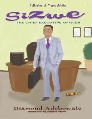 Buch Sizwe: The Chief Executive Officer Diamond Adebowale