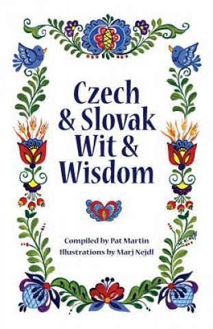 Kniha Czech and Slovak Wit and Wisdom Pat Martin