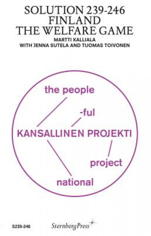 Könyv Solution 239-246 - Finland: The Welfare Game Martti Kalliala