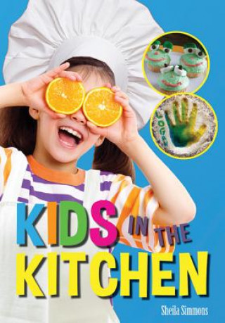Carte Kids in the Kitchen Sheila Simmons