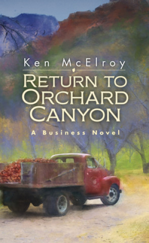 Kniha Return to Orchard Canyon Ken Mcelroy