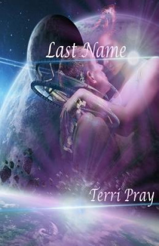 Kniha Last Name Terri Pray