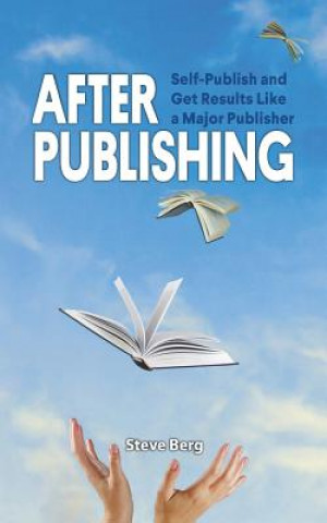 Book After Publishing Steve Berg