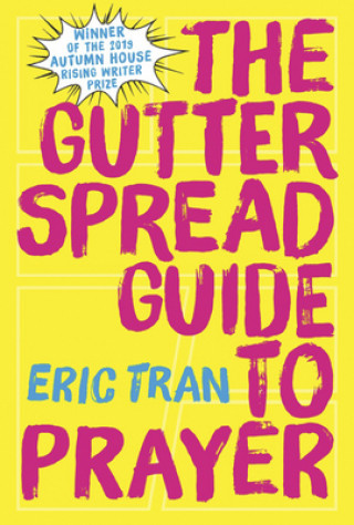 Kniha Gutter Spread Guide to Prayer Eric Tran