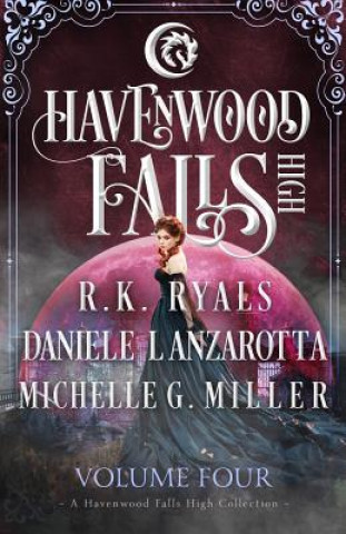 Carte Havenwood Falls High Volume Four: A Havenwood Falls High Collection R. K. Ryals