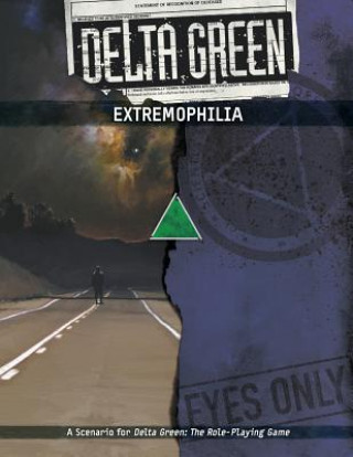 Книга Delta Green: Extremophilia Shane Ivey