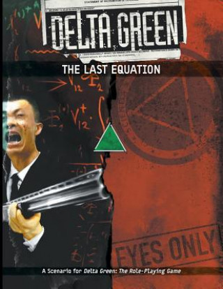 Книга Delta Green: The Last Equation Dennis Detwiller