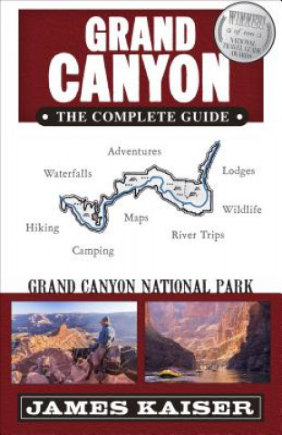 Buch Grand Canyon: The Complete Guide James Kaiser