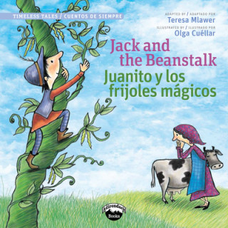 Kniha Jack and the Beanstalk/Juanito Y Los Frijolas Magicos Chuck Abate