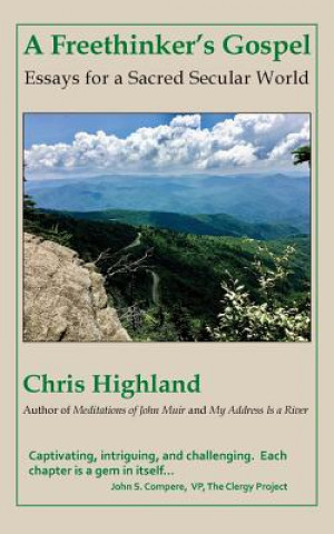 Kniha A Freethinker's Gospel Chris Highland