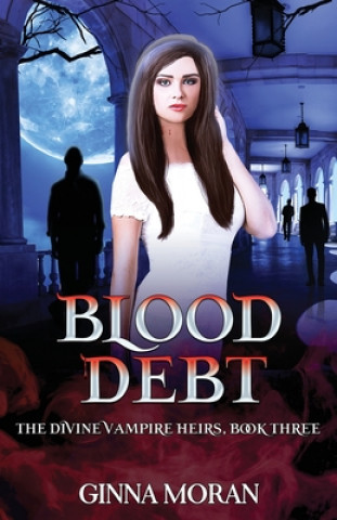 Libro Blood Debt Ginna Moran